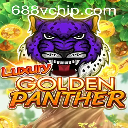 Discover the Thrills of LUXURYGOLDENPANTHER with 688v PH Login