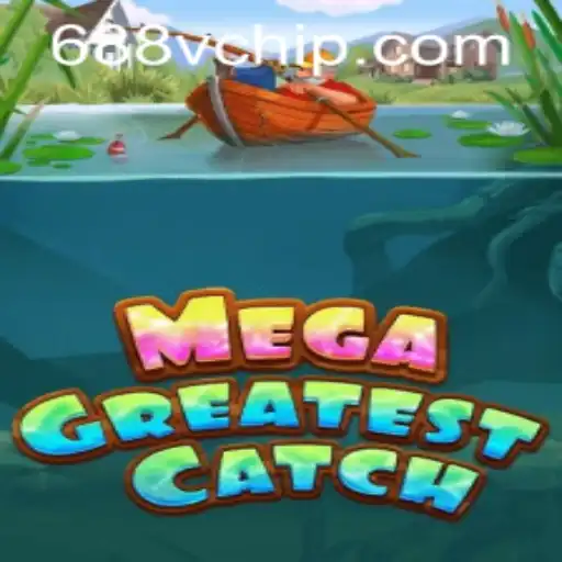 MegaGreatestCatch: An Immersive Gaming Adventure with 688v PH Login
